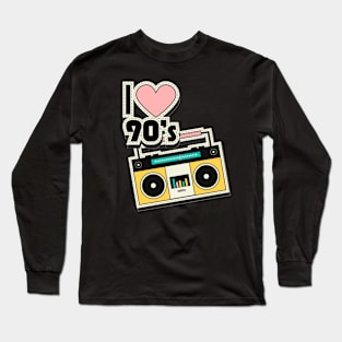 I love 90's Long Sleeve T-Shirt